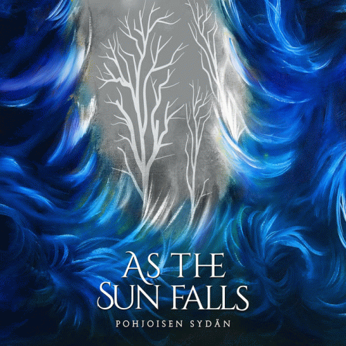 As The Sun Falls : Pohjoisen Sydän